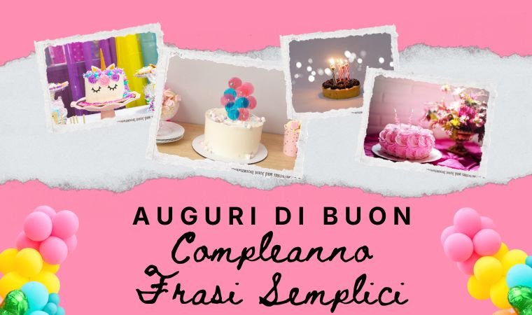 Auguri di Buon Compleanno Frasi Semplici
