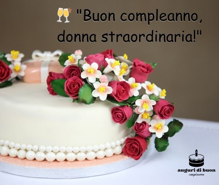 auguri di buon compleanno donna immagini 