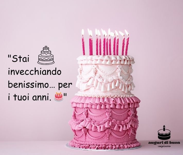 auguri di buon compleanno originali e divertenti