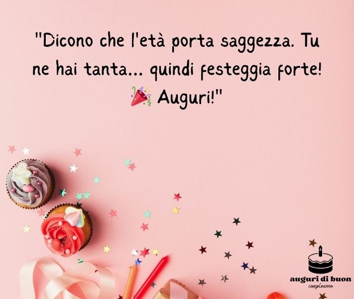 frasi spiritose auguri di buon compleanno donna divertenti
