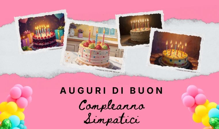 210 Auguri di Buon Compleanno Simpatici  Copia 2025