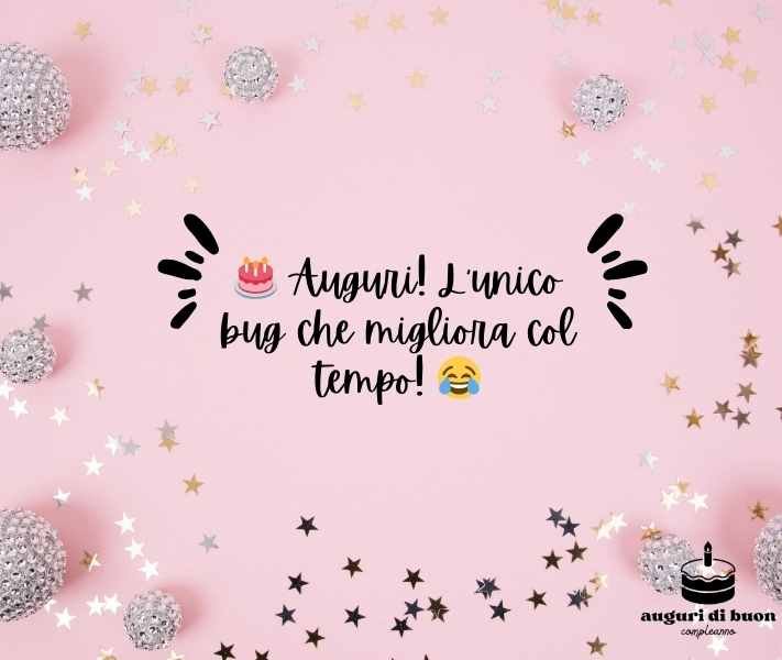 Frasi Divertenti Auguri di Buon Compleanno Uomo