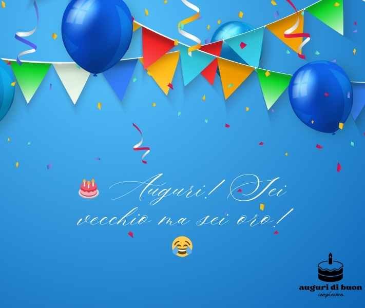 Immagini Divertenti Auguri di Buon Compleanno Uomo