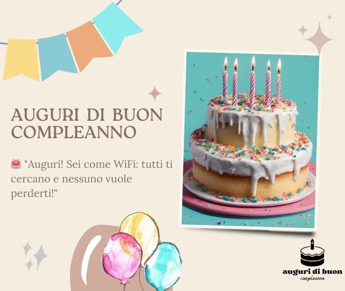 Simpatici Auguri di Buon Compleanno Originali

