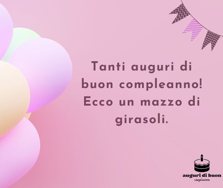 Tanti Auguri di Buon Compleanno Fiori